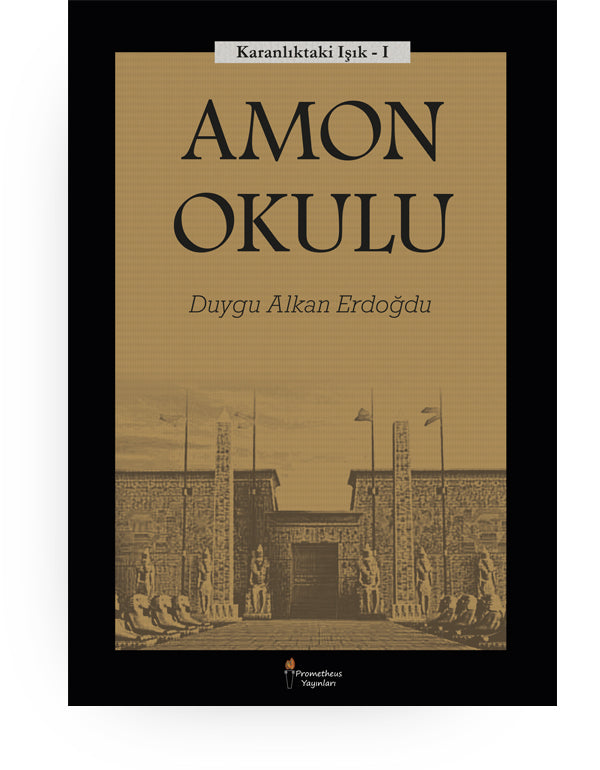 Amon Okulu - Aktiffelsefe Kültür Yayınları