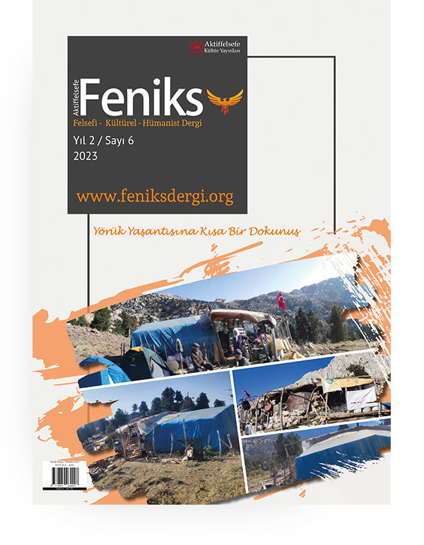 Feniks Dergi 6. Sayı - Aktiffelsefe Kültür Yayınları
