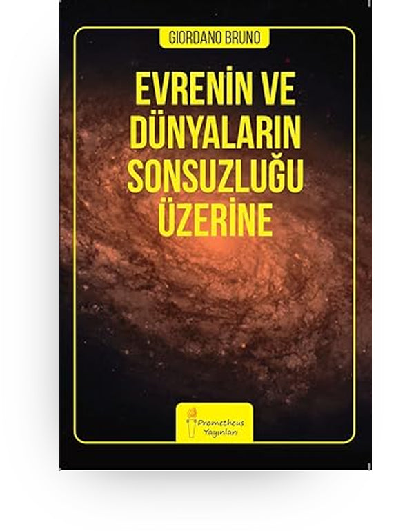 Evrenin ve Dünyaların Sonsuzluğu Üzerine - Aktiffelsefe Kültür Yayınları