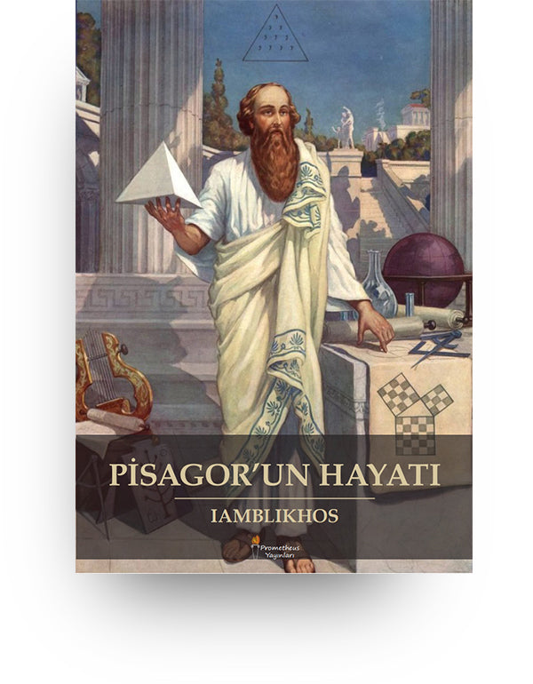 Pisagor’un Hayatı – Iamblikhos - Aktiffelsefe Kültür Yayınları